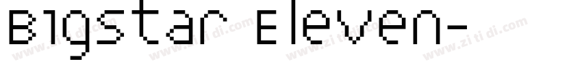 Bigstar Eleven字体转换